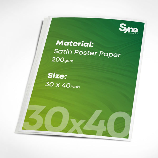 30" x 40" - Satin Paper Posters 200gsm