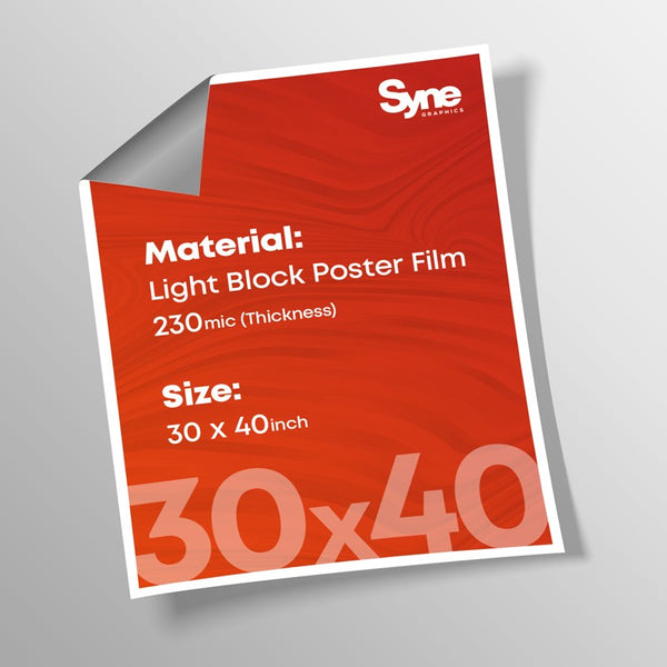 30" x 40" - Light Block Poster Film 230mic thickness