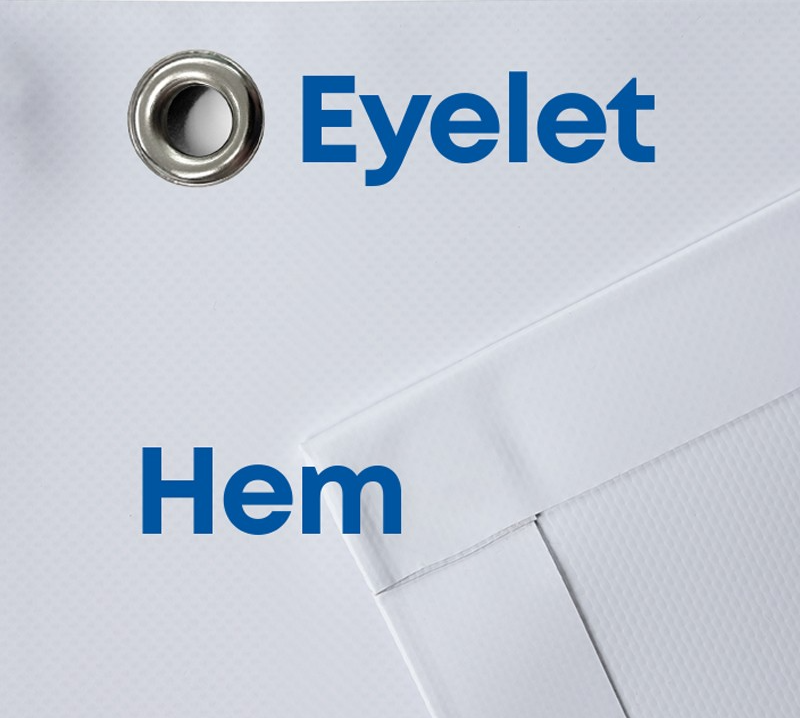 Hem and Eyelet PVC Banners