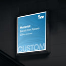 Custom Size - Backlit Film Poster 200mic Thickness